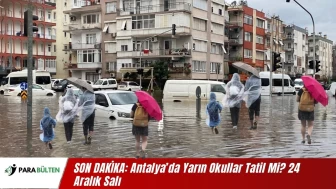 SON DAKİKA: Antalya’da Yarın Okullar Tatil Mi? (24 Aralık Salı) Valilik Açıkladı!