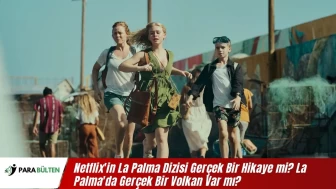 Netflix'in La Palma Dizisi Gerçek Bir Hikaye mi? La Palma'da Gerçek Bir Volkan Var mı?