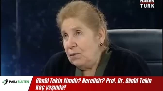 Gönül Tekin Kimdir? Nerelidir? Prof. Dr. Gönül Tekin kaç yaşında?