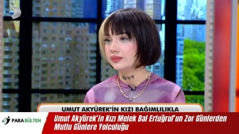 Umut Akyürek’in Kızı Melek Bal Ertuğrul’un Zor Günlerden Mutlu Günlere Yolculuğu