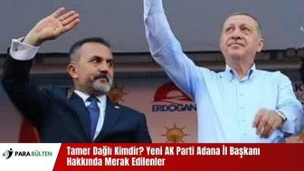 Tamer Dağlı Kimdir? Yeni AK Parti Adana İl Başkanı Hakkında Merak Edilenler