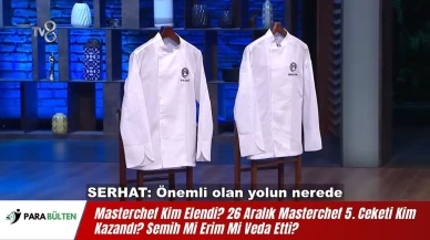 Masterchef Kim Elendi? 26 Aralık Masterchef 5. Ceketi Kim Kazandı? Semih Mi Erim Mi Veda Etti?