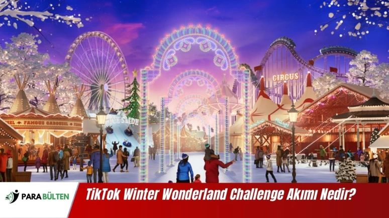 TikTok Winter Wonderland Challenge Akımı Nedir?