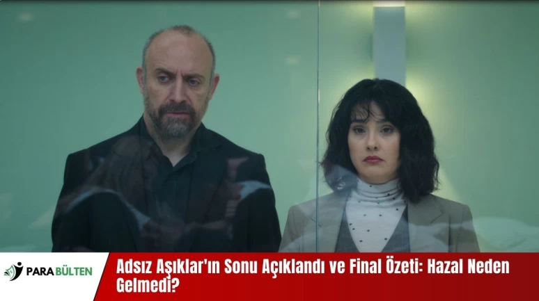 Adsız Aşıklar'ın Sonu Açıklandı ve Final Özeti