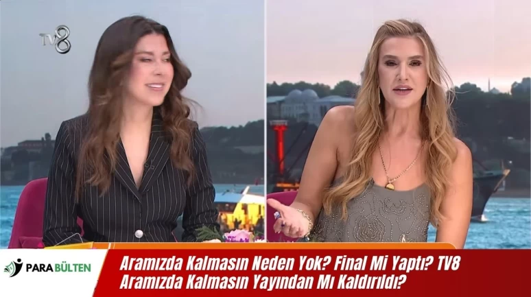 Aramızda Kalmasın Neden Yok? Final Mi Yaptı? TV8 Aramızda Kalmasın Yayından Mı Kaldırıldı?